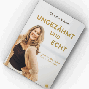 Ungezähmt und echt